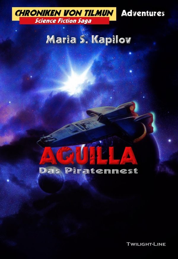 Aquilla – Das Piratennest - Chroniken von Tilmun Adventure